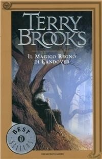 Abbildung von: Brooks, T: Magico regno di Landover. Ciclo di Landover - Oscar bestsellers;Mondadori