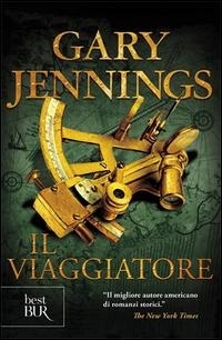 Abbildung von: Il viaggiatore - BUR Superbur;Rizzoli
