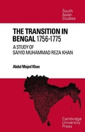 Cover: The Transition in Bengal, 1756-75 - Cambridge University Press