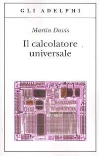 Abbildung von: Il calcolatore universale. Da Leibniz a Turing - Gli Adelphi;Adelphi