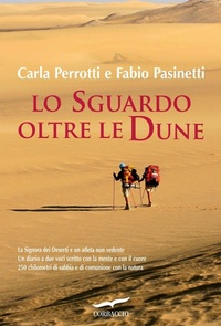 Abbildung von: Lo sguardo oltre le dune - Exploits;Corbaccio