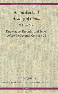 Enlarge image Cover: An Intellectual History of China, Volume One - Brill