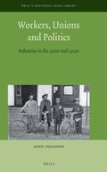 Cover: Workers, Unions and Politics - Brill