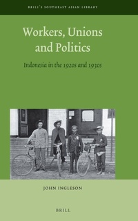 Enlarge image Cover: Workers, Unions and Politics - Brill
