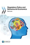 Cover: Regulatory policy and behavioural economics - Organization for Economic Co-operation and Development (OECD)