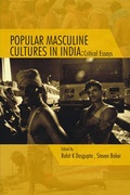 Cover: Popular Masculine Cultures in India - Raj Publications, India