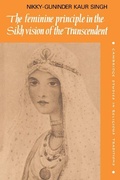 Cover: The Feminine Principle in the Sikh Vision of the Transcendent - Cambridge University Press