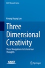 Cover: Three Dimensional Creativity - Springer
