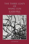 Cover: The Three Leaps Of Wang Lun - The Chinese University Press