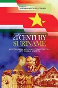 Cover: Twentieth Century Suriname - Ian Randle Publishers