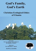 Cover: God's Family, God's Earth. Christian Ecological Ethics of Ubuntu - Kachere Series
