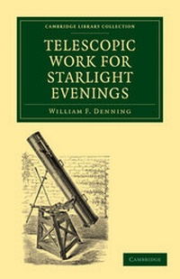 Abbildung von: Telescopic Work for Starlight Evenings - Cambridge University Press