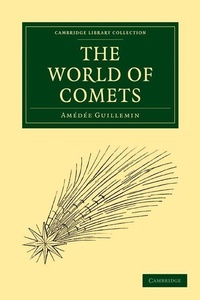 Enlarge image Cover: The World of Comets - Cambridge University Press