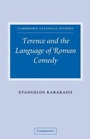 Cover: Terence and the Language of Roman Comedy - Cambridge University Press
