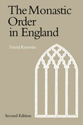 Cover: The Monastic Order in England - Cambridge University Press