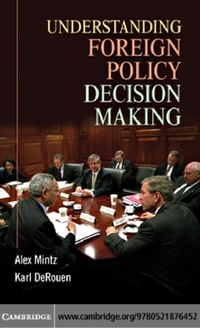 Enlarge image Cover: Understanding Foreign Policy Decision Making - Cambridge University Press