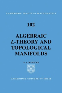 Abbildung von: Algebraic L-theory and Topological Manifolds - Cambridge University Press