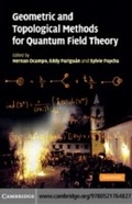 Cover: Geometric and Topological Methods for Quantum Field Theory - Cambridge University Press