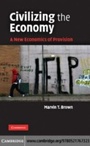 Cover: Civilizing the Economy - Cambridge University Press