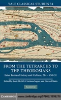 Cover: From the Tetrarchs to the Theodosians - Cambridge University Press