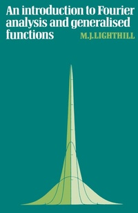 Abbildung von: An Introduction to Fourier Analysis and Generalised Functions - Cambridge University Press