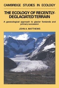 Cover: The Ecology of Recently-deglaciated Terrain - Cambridge University Press