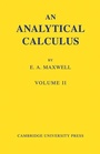 Cover: An Analytical Calculus: Volume 2 - Cambridge University Press