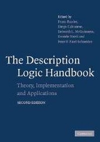 Enlarge image Cover: The Description Logic Handbook - Cambridge University Press
