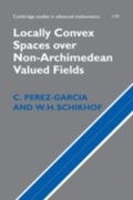Cover: Locally Convex Spaces over Non-Archimedean Valued Fields - Cambridge University Press
