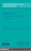 Cover: Moonshine - The First Quarter Century and Beyond - Cambridge University Press
