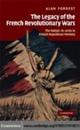 Cover: The Legacy of the French Revolutionary Wars - Cambridge University Press