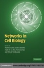 Cover: Networks in Cell Biology - Cambridge University Press