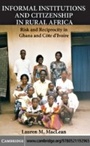 Cover: Informal Institutions and Citizenship in Rural Africa - Cambridge University Press