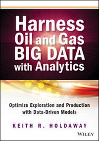 Abbildung von: Harness Oil and Gas Big Data with Analytics - Wiley