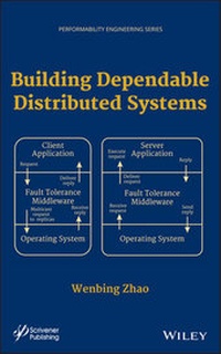 Enlarge image Cover: Building Dependable Distributed Systems - Wiley-Scrivener