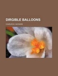 Cover: Dirgible Balloons - Rarebooksclub.com