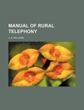 Cover: Manual of Rural Telephony - Rarebooksclub.com