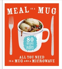 Enlarge image Cover: Meal in a Mug - Ebury Press