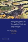 Cover: Navigating Social-Ecological Systems - Cambridge University Press