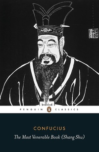 Abbildung von: The Most Venerable Book (Shang Shu) - Penguin Classics