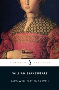 Cover: All's Well That Ends Well - Penguin Classics