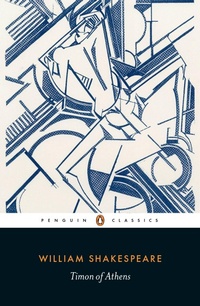 Enlarge image Cover: Timon of Athens - Penguin Classics