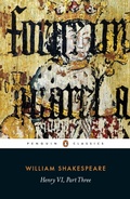 Cover: Henry VI Part Three - Penguin Classics