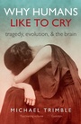Cover: Why Humans Like to Cry - Oxford University Press