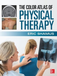 Abbildung von: Color Atlas of Physical Therapy - McGraw-Hill Education