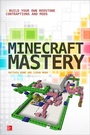 Cover: Minecraft Mastery: Build Your Own Redstone Contraptions and Mods - McGraw-Hill Education Tab