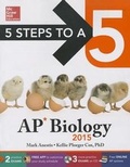 Cover: 5 Steps to a 5 AP Biology with CD-ROM, 2015 Edition - McGraw-Hill Professional