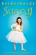 Cover: The Sunny Bridesmaid - HarperCollins