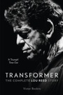 Cover: Transformer: The Complete Lou Reed Story - HarperCollins