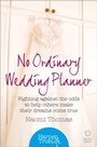 Cover: No Ordinary Wedding Planner - HarperTrue